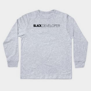 Black Developer T-Shirt | Gift for Programmer | Programming | Code | Geek | Software Developer Gifts | Black History Month | Modern Black Artists | Black Power | Black Lives Matter | Black Excellence | Juneteenth Kids Long Sleeve T-Shirt